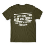 Enough of social interactions for today Army Men's T-shirt for Antisocial, Funny