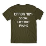 Error 404 Army Men's T-shirt for Antisocial, Funny