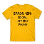 Error 404 Gold Men's Tee for Antisocial, Funny