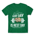 Every day is a rest day Kelly Green Men's Tee for Funny, Laziness