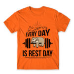 Every day is a rest day Orange Men's Tee for Funny, Laziness