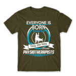 Everyone is born equal – Physiotherapist Army Men's T-shirt for Physiotherapist, Work