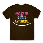 Excuse me for being antisocial Chocolate Men's T-shirt for Antisocial, Funny