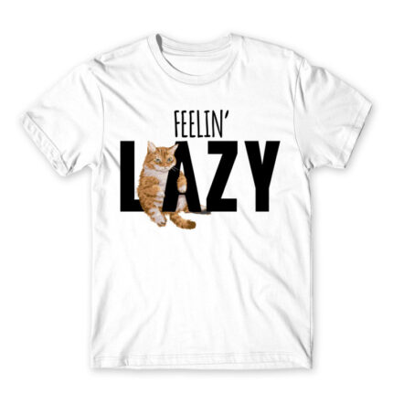Feelin’ lazy White Men's Tee for Funny, Laziness