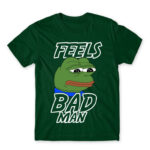 Feels bad man Bottle Green Men's Tee for Funny, Meme