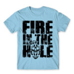 Fire in the hole Sky Blue Men's Tee