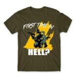 First time in Hell? Army Men's T-shirt