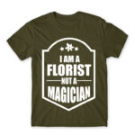 Florist not a wizard Army Men's T-shirt for Florist, Work