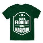 Florist not a wizard Bottle Green Men's Tee for Florist, Work