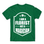 Florist not a wizard Kelly Green Men's T-shirt for Florist, Work