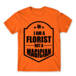 Florist not a wizard Orange Men's T-shirt for Florist, Work