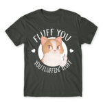 Fluff you Dark Grey Men's T-shirt for Badass, Funny