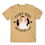 Fluff you Sand Men's T-shirt for Badass, Funny