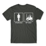 Forklift dad Dark Grey Men's Tee for Forklift Driver, Work