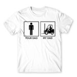 Forklift dad White Men's Tee for Forklift Driver, Work