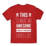 Forklift operator Red Men's Tee for Forklift Driver, Work