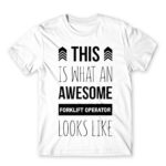 Forklift operator White Men's Tee for Forklift Driver, Work