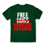 Free slaps! Bottle Green Men's T-shirt for Antisocial, Funny