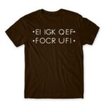Fuck hidden message Chocolate Men's Tee for Funny, Sarcastic Humour