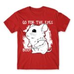 Go for the eyes Red Men's Tee