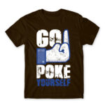 Go poke yourself Chocolate Men's T-shirt for Antisocial, Funny