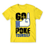 Go poke yourself Lemon Men's T-shirt for Antisocial, Funny