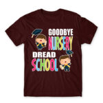 Goodbye nursery, dread school Burgundy Men's T-shirt for Kindergartner, Work