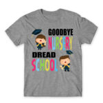 Goodbye nursery, dread school Grey Melange Men's T-shirt for Kindergartner, Work