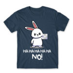 Ha ha ha ha NO! – Bunny Denim Men's T-shirt for Cute Badass, Funny