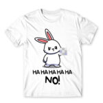 Ha ha ha ha NO! – Bunny White Men's Tee for Cute Badass, Funny