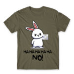 Ha ha ha ha NO! – Bunny Zinc Men's T-shirt for Cute Badass, Funny
