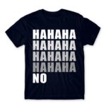 Hahaha NO Navy Men's Tee for Funny, Sarcastic Humour