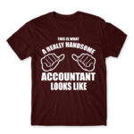 Handsome accountant Burgundy Men's T-shirt for Accountant, Work