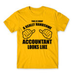 Handsome accountant Gold Men's T-shirt for Accountant, Work