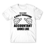 Handsome accountant White Men's T-shirt for Accountant, Work