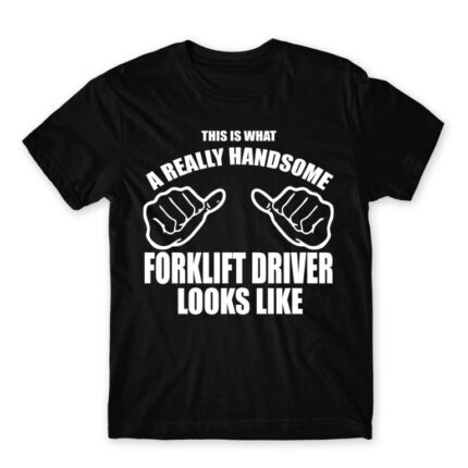 Handsome forklift driver Black Men's T-shirt for Forklift Driver, Work