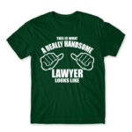 Handsome – Lawyer Bottle Green Men's T-shirt for Lawyer, Work
