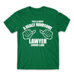 Handsome – Lawyer Kelly Green Men's T-shirt for Lawyer, Work
