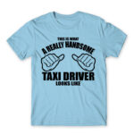 Handsome Taxi Driver Sky Blue Men's T-shirt for Taxi Driver, Work