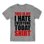 Hate everyone shirt Grey Melange Men's Tee for Funny, Sarcastic Humour