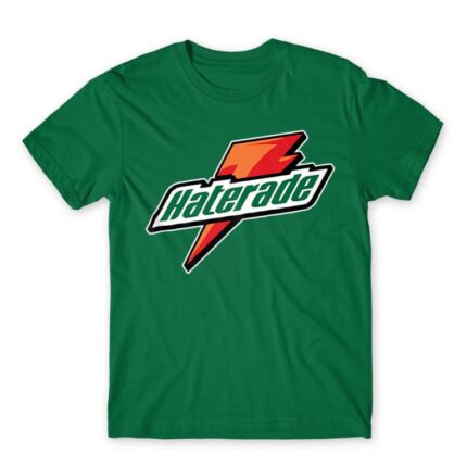 Haterade Kelly Green Men's Tee for Brand Parody, Funny