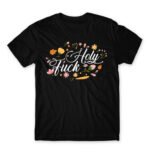 Holy Fuck Black Men's Tee for Badass, Funny