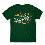 Holy Fuck Bottle Green Men's T-shirt for Badass, Funny
