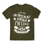 HR specialist mom Army Men's T-shirt for Human Resources, Work