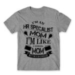 HR specialist mom Grey Melange Men's T-shirt for Human Resources, Work