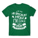 HR specialist mom Kelly Green Men's T-shirt for Human Resources, Work