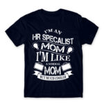 HR specialist mom Navy Men's T-shirt for Human Resources, Work