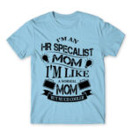 HR specialist mom Sky Blue Men's Tee for Human Resources, Work
