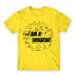 I am a kindergartener! Lemon Men's Tee for Kindergartner, Work