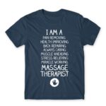 I am a massage therapist Denim Men's Tee for Massage Therapist, Work
